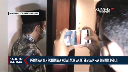 下载视频: DPRD Minta Kepedulian Semua Pihak agar Pontianak Pertahankan Predikat Kota Layak Anak