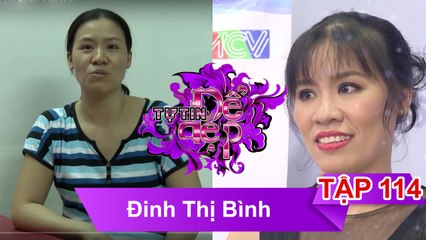TỰ TIN ĐỂ ĐẸP | Tập 114 - FULL HD | Chị Đinh Thị Bình | 110217