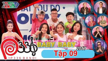 DỰ ÁN P336 | Tập 9 FULL | Phát sốt với nhóm nhạc cover hit #BabyBaby siêu dễ thương | 020317 