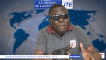 JTE/ Elections législatives: Attention à l’alliance PDCI - FPI, Gbi prévient