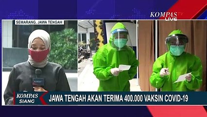 Jawa Tengah akan Terima 400.000 Vaksin Corona