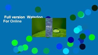 Full version  Waterlog  For Online