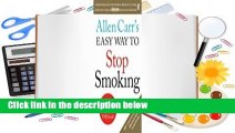 Allen Carr's Easy Way to Stop Smoking  Best Sellers Rank : #4