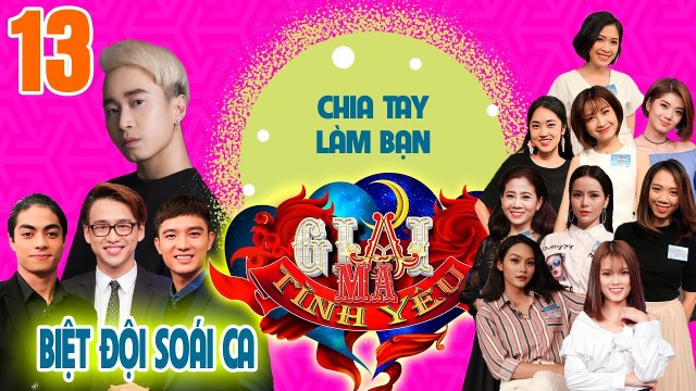 GIẢI MÃ TÌNH YÊU | TẬP 13 UNCUT | ‘Người lạ‘ Karik siêu ngầu đại náo Giải Mã Tình Yêu | 080418