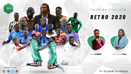 #WakhSaKhalate RETRO 2020 Sport Sénégalais !