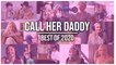Call Her Daddy - BEST OF 2020