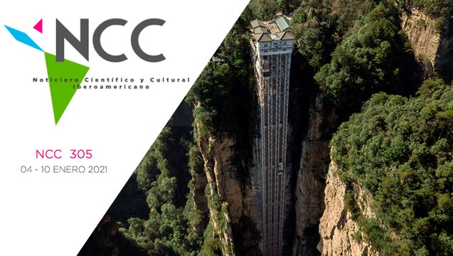 Noticiero Científico y Cultural Iberoamericano, emisión 305. 04 al 10 de enero 2021