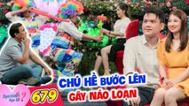 Bạn Muốn Hẹn Hò #679 I CHÚ HỀ làm náo loạn sân khấu hẹn hò, QUYẾT ĐEM BẠN GÁI một đời chồng VỀ NHÀ