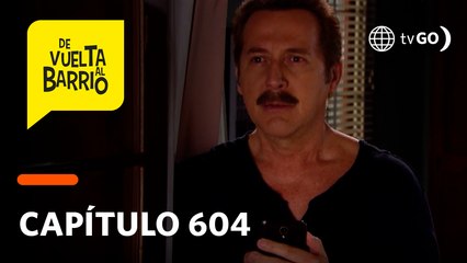De Vuelta al Barrio 4: Pichón quedó en shock al saber que Malena se había casado (Capítulo 604)