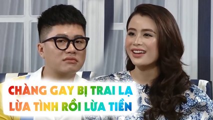 Chàng gay bị TRAI LẠ LỪA TÌNH LỪA TIỀN liền bồng bột BỎ NHÀ RA ĐI TRÁCH NHẦM mẹ ruột 