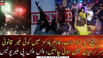 Karachi Police sets security plans for New Year night, Notice Issued