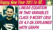 LINEAR EQUATIONS IN TWO VARIABLES NCERT CBSE CLASS 9 EX 4.3 Q6 EXPLAINED.