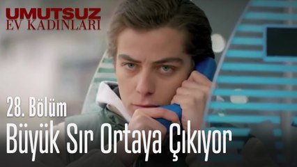 Büyük sır ortaya çıkıyor - Umutsuz Ev Kadınları 28. Bölüm