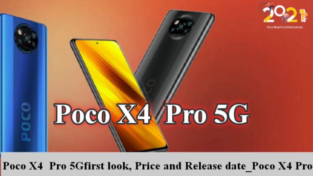 Poco X4 Pro 5G first look, Price and Release date_Poco X4 Pro 5G_/_2021 #poco #POCOX3 #2021నూతనసంవత్సర #vivoV20Series #infinity #Samsung #Oppo #opportunity #Vivo #Nokia #Nokiamobile #Xiaomi #xiaomiindia #TECNO #TECNOMobile