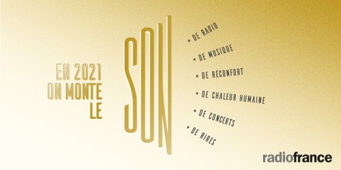 Radio France vous souhaite ses meilleurs vœux 2021