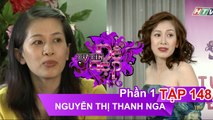 Chị Nguyễn Thị Thanh Nga | TỰ TIN ĐỂ ĐẸP – Tập 148 | TTDD #148 | 071017 