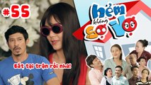 HẺM KHÔNG SỢ VỢ | Tập 55 FULL | Nam Thư cải trang đi gặp Quốc Trường vì sợ Huy Khánh ghen | 091017