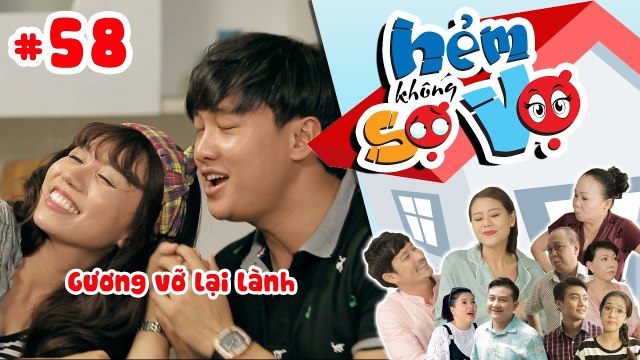 HẺM KHÔNG SỢ VỢ | Tập 58 FULL | Vợ chồng Quốc Trường - Hải Yến làm lành - về bên nhau sống hạnh phúc