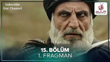 Uyanis Buyuk Selcuklu Bolum 15 Trailer 1 with urdu subtitle