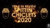 Spittin' Chiclets 2020 Year In Review