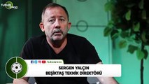 Sergen Yalçın: 