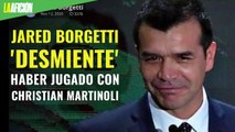 Jared Borgetti 'desmiente' haber jugado con Christian Martinoli en Toluca