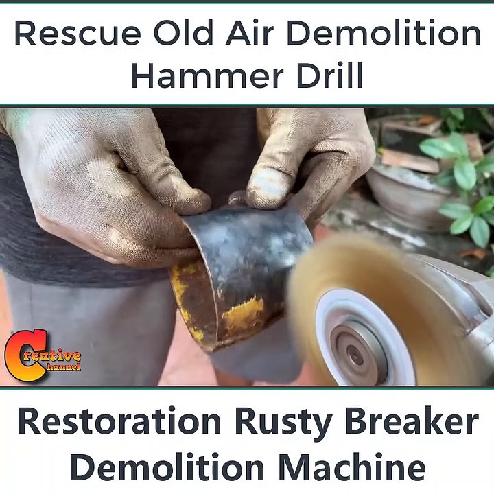 Rescue Old Air Demolition Hammer Drill- Restoration Rusty Breaker Demolition Machine