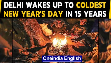 Delhi's coldest new year's day in 15 years at 1.1 degrees | Oneindia News