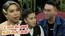 Bí mật cầu vồng | Tập 17: Come Out sớm có phải là PHONG TRÀO? Có nên bỏ qua MÀN DẠO ĐẦU hay không?