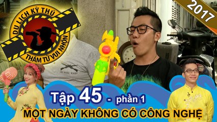 Một ngày thú vị của Hoàng Rapper khi cách ly đồ công nghệ | NTTVN #45 | Phần 1 | 091117 