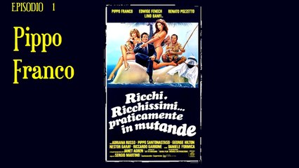 Ricchi Ricchissimi Praticamente in Mutande film completi in italiano parte1