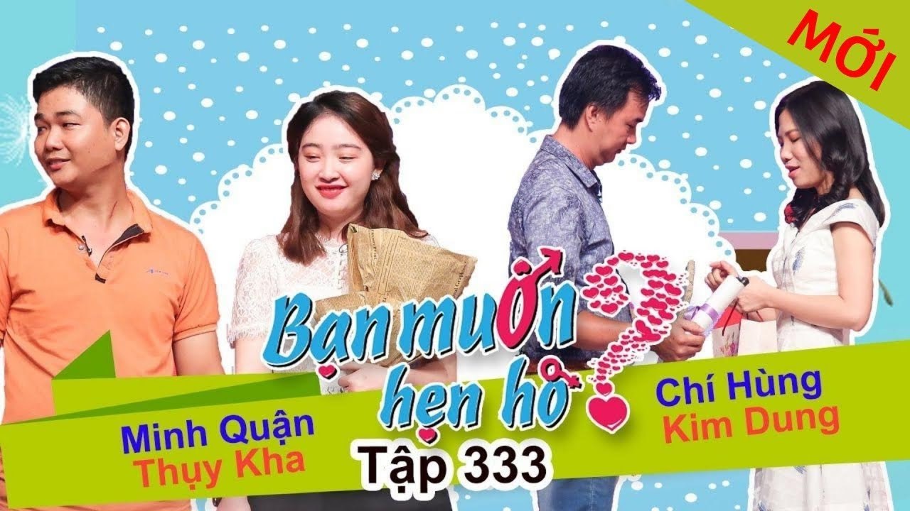 Bạn muốn hẹn hò tập 333 | Chàng 42 tuổi run không nói nên lời làm cô gái gốc Hoa 36 tuổi cười ngất