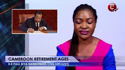 President Paul Biya Signs A Decree To Harmonize The Retirement Ages Of Civil Servants