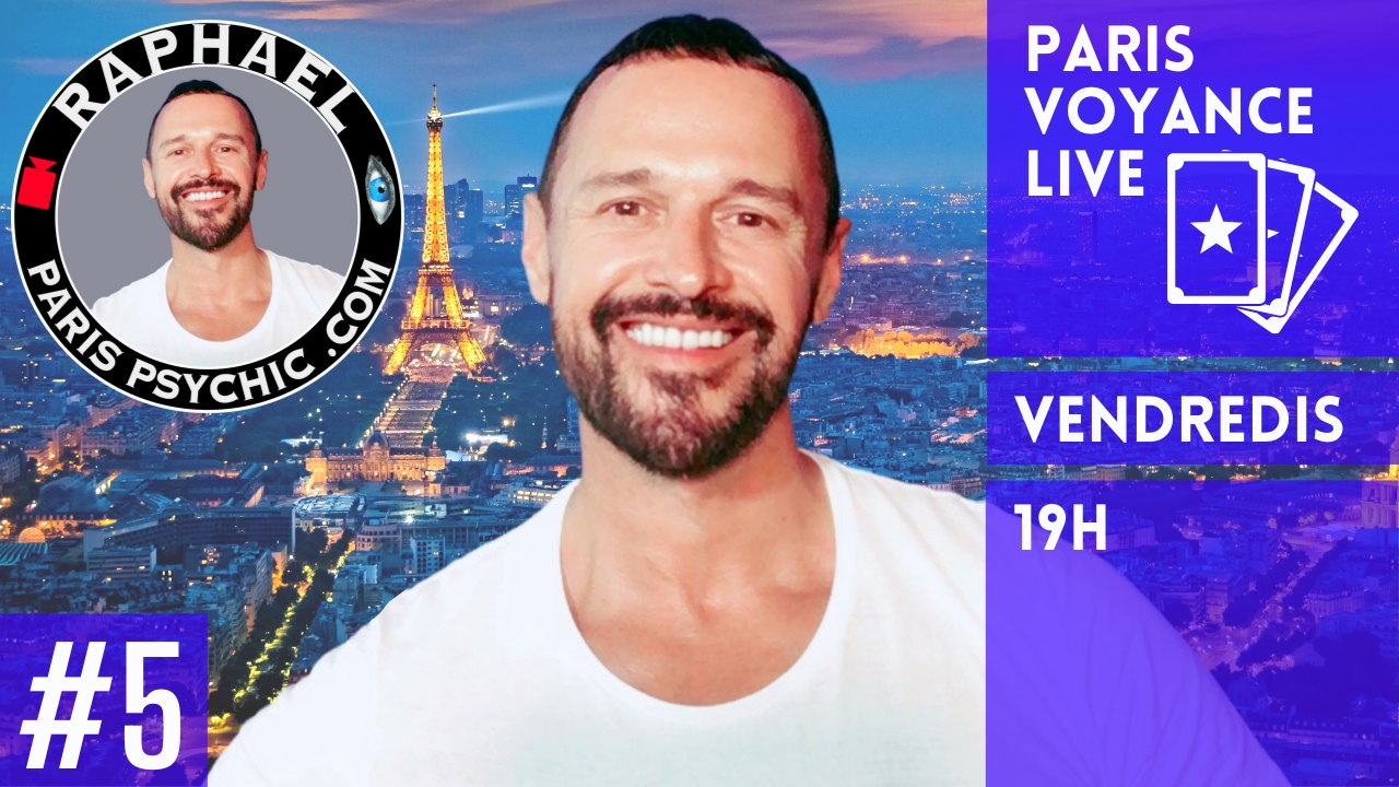PARIS VOYANCE LIVE Episode 5 avec votre voyant medium Raphaël Pathé, Raphaël The Worlds Medium