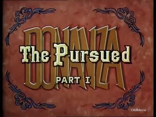 Bonanza Season 8 Episode 4 The Pursued  Part 1