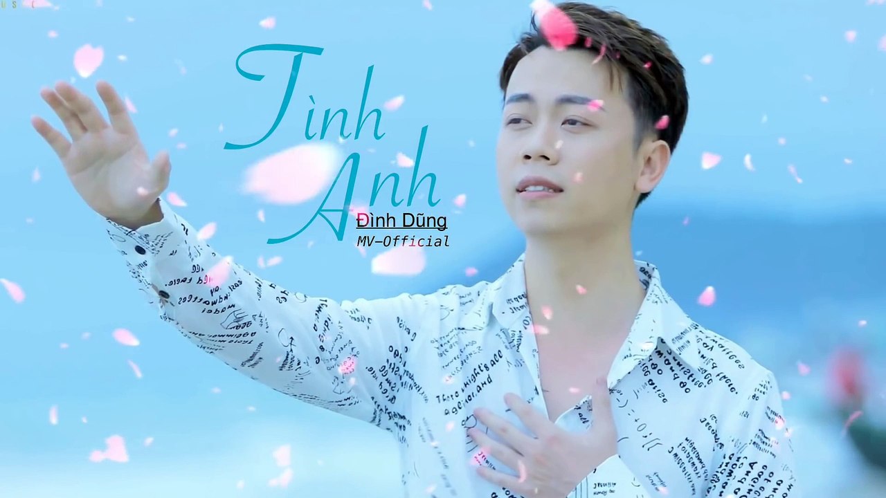 Có Phải Em Là Con Thuyền Nhỏ Kia - TÌNH ANH - ĐÌNH DŨNG [ MV OFFICIAL ]