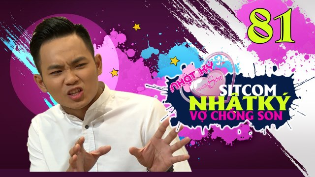 NHẬT KÝ VỢ CHỒNG SON | Tập 81 FULL | Anh Tú áy náy khi tìm cách lập mưu trốn Lê Lộc