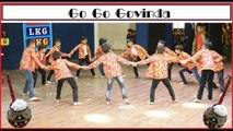 Go Go Govinda | Best Dance | Kids New Songs