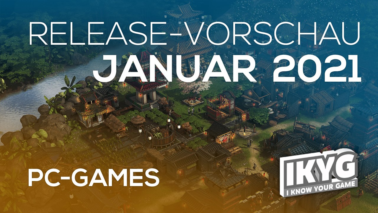 Games-Release-Vorschau - Januar 2021 - PC