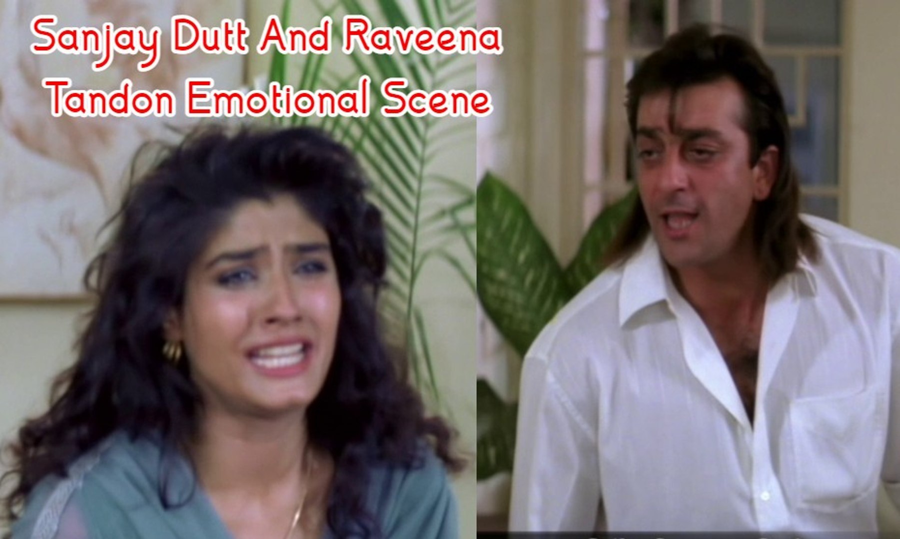 Sanjay Dutt & Raveena Tandon Emotional Scene | Aatish (1994) | Sanjay Dutt  | Raveena Tandon | Aditya Pancholi | Bollywood Movie Scene - video  Dailymotion