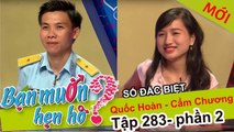 Bạn muốn hẹn hò hay nhất #111 | Chàng chiến sĩ chần chừ TIẾC NUỐI xin bạn gái cho cơ hội BẤM NÚT LẠI