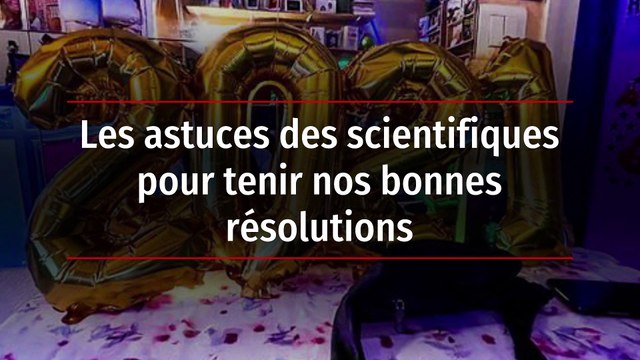 Les astuces des scientifiques pour tenir nos bonnes résolutions