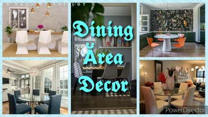 DINING AREA DECOR #HOME DECOR IDEAS