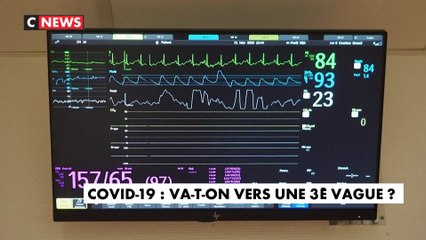 Covid-19 : va-t-on vers une 3e vague ?
