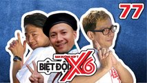 BIỆT ĐỘI X6 | Tập 77 | Đinh Tiến Đạt - Nghệ sĩ Nhật Bản xuất hiện - game truyền thống Nhật | 070717