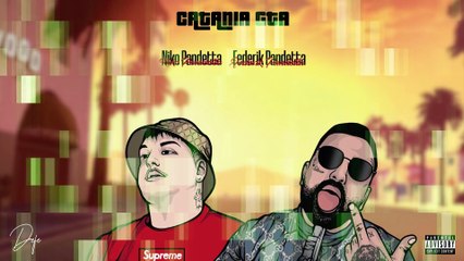 Federik Pandetta Ft. Niko Pandetta - Catania GTA