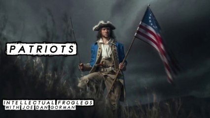 Intellectual Froglegs "PATRIOTS"