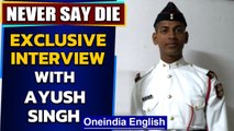 How an Ex-NDA cadet defeated death | AK Singh on Never Say Die | Oneindia News