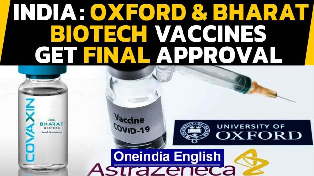 Indian drug regulator gives final approval to Covidshield & Covaxin Covid-19 vaccines| Oneindia News