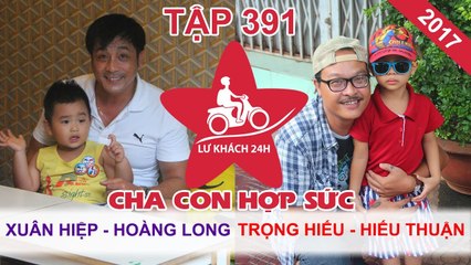 LỮ KHÁCH 24H | Tập 391 FULL | Xuân Hiệp - Trọng Hiếu dẫn con về Vũng Tàu bán bánh bông lan |090917